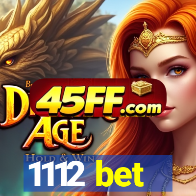 1112 bet